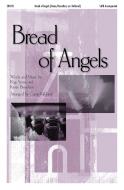 Bread Of Angels 