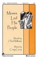 Moses Led His People 