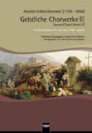 Geistliche Chorwerke 3 