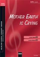 Mother Earth Is Crying 