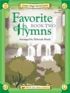 Favorite Hymns Book 2 