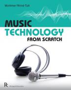 Music Technology From Scratch 