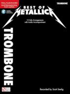Best Of Metallica For Trombone 