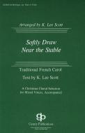 Softly Draw Near The Stable 