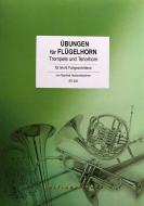 Übungen für Flügelhorn, Trompete und Tenorhorn 