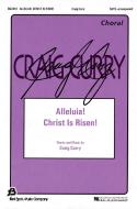 Alleluia! Christ Is Risen! 