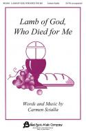 Lamb Of God Who Died For Me 