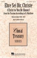 Ehre Sei Dir, Christe 