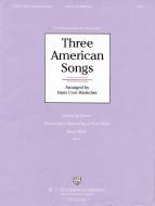 3 American Songs 
