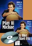Gitarrenworkshop: Play Like Michael Fix 