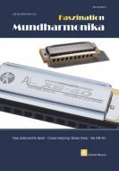 Faszination Mundharmonika 