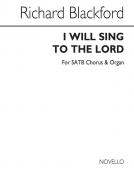 I Will Sing To The Lord 