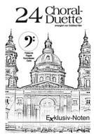 24 Choral-Duette in C (Bassschlüssel) 