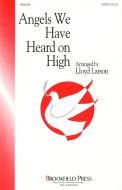 Angels We Have Heard On High 
