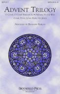 Advent Trilogy (Medley) 