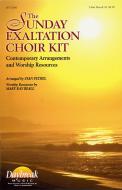 The Sunday Exaltation Choir Kit 