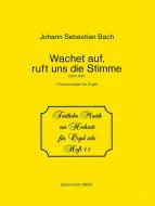 Wachet auf ruft uns die Stimme 