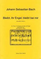 Bleibt, ihr Engel, bleibt bei mir 