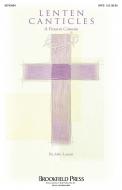 Lenten Canticles 