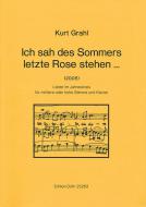 Ich sah des Sommers letzte Rose stehen ... 