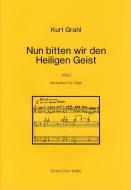 Nun bitten wir den Heiligen Geist 