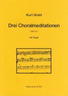 Drei Choralmeditationen 