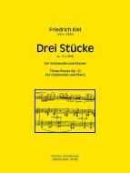 Drei Stücke für Violoncello und Klavier 