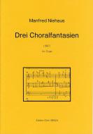 Drei Choralfantasien 