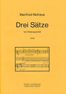 Drei Sätze für Flötenquartett 