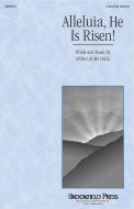 Alleluia, He Is Risen! 2-Part / Optional SAB 