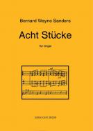 Acht Stücke für Orgel 