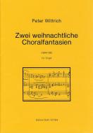 Zwei weihnachtliche Choralfantasien 