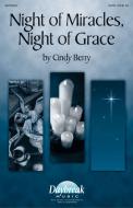 Night Of Miracles, Night Of Grace 