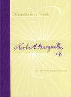 Ich glaubte nur an Musik 