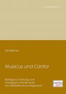 Musicus und Cantor 