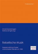 Rebellische Musik 