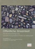 Öffentliche Einsamkeit 