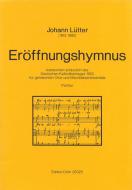 Eröffnungshymnus für gemischten Chor und Blechbläserensemble 