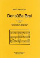 Der süsse Brei 