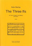 The Three Ifs for flute, trumpet, contrabass and piano 
