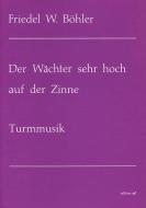 Der Wächter sehr hoch auf der Zinne 