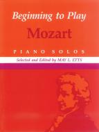 Beginning To Play Mozart 