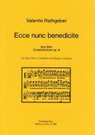 Ecce nunc benedicte 
