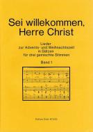 Sei willkommen, Herre Christ 