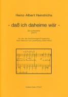 dass ich daheime wär 