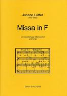 Missa in F für dreistimmigen Männerchor und Orgel 