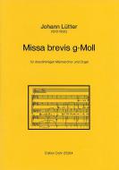 Missa brevis g-Moll für dreistimmigen Männerchor und Orgel 
