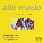 alio modo / 17 + 4 Choralbearbeitungen 