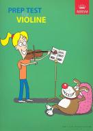 ABRSM: Prep Test für Violine 