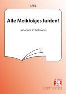 Alle meiklokjes luiden 